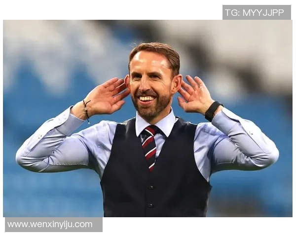 英格兰队主帅敲定迎来重大转会，声势汹汹冲击冠军梦